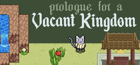 Prologue For A Vacant Kingdom