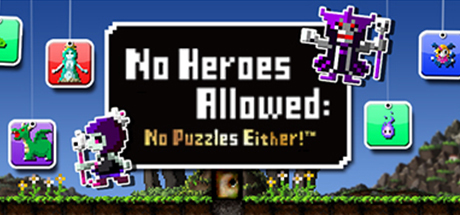 勇者有点太嚣张。™G (No Hero Allowed: No Puzzle Either!)