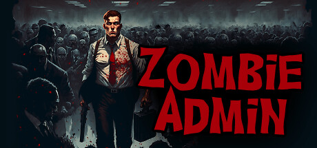 Zombie Admin