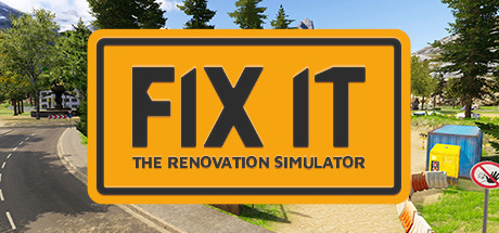Fix It - The Handyman Simulator