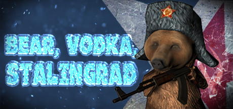 BEAR, VODKA, STALINGRAD! 🐻