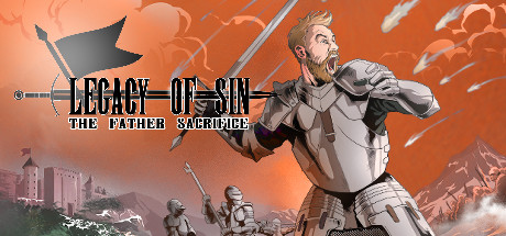 Legacy of Sin: The Father Sacrifice