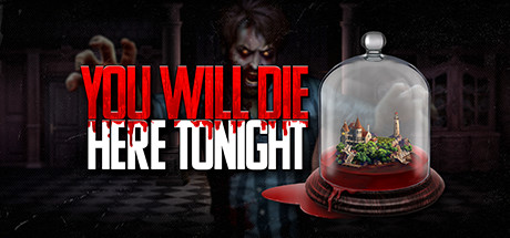 You Will Die Here Tonight