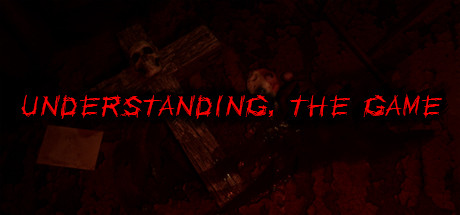 Understanding, The Game