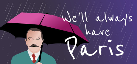 We'll Always Have Paris
