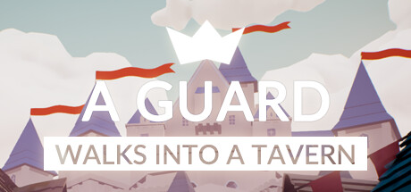 a guard walks into a tavern