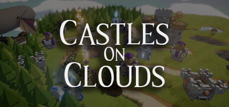 Castles on Clouds