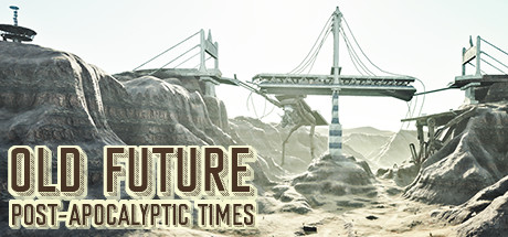 OLD Future: Post-Apocalyptic Times