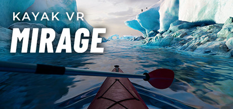 Kayak VR: Mirage