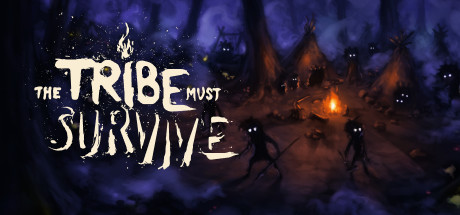 The Tribe Must Survive
