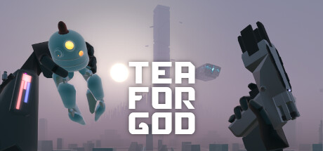 Tea For God