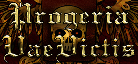 Progeria: Vae Victis