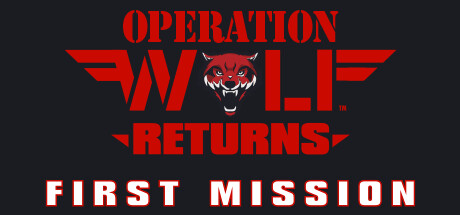 Operation Wolf Returns: First Mission
