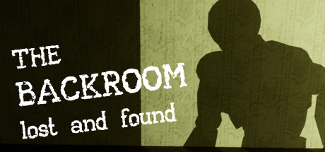 The Backroom - Lost and Found
