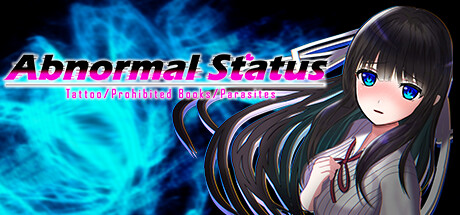 Abnormal Status ~Tattoo / Prohibited Books / Parasites~