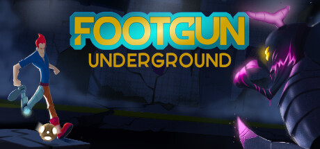 Footgun: Underground