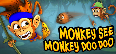 Monkey See Monkey Doo Doo