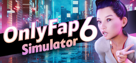 OnlyFap Simulator  6 💦