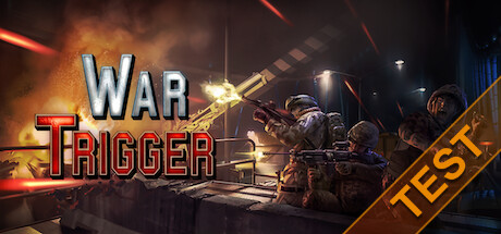 War Trigger Playtest