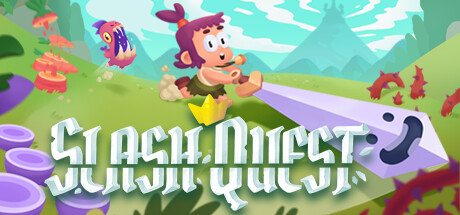 Slash Quest