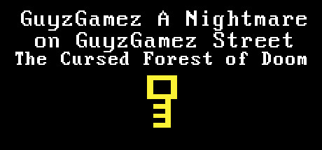 GuyzGamez A Nightmare on GuyGamez Street The Cursed Forest of Doom