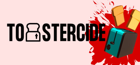 Toastercide