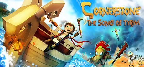 Cornerstone: The Song Of Tyrim