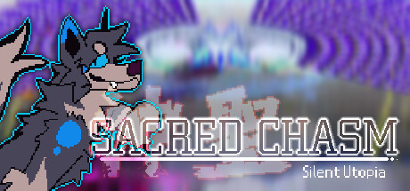 Sacred Chasm : Silent Utopia Playtest