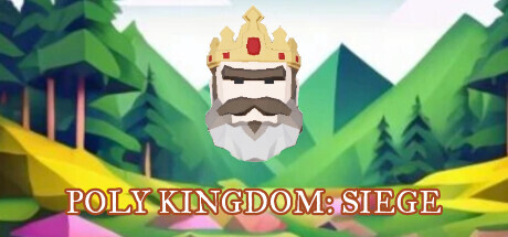 Poly Kingdom: Siege Playtest