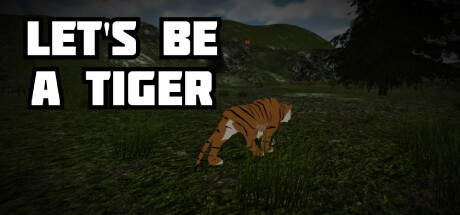 Let's be a Tiger