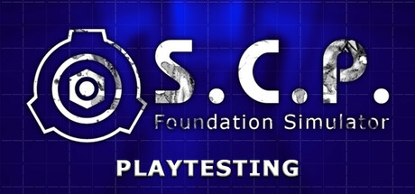 SCP: Foundation Simulator Playtest