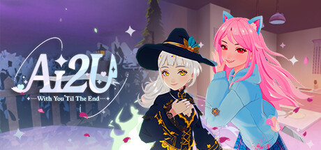 AI2U: With You 'Til The End