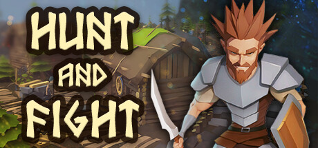 Hunt and Fight