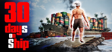 30 Days on Ship Playtest