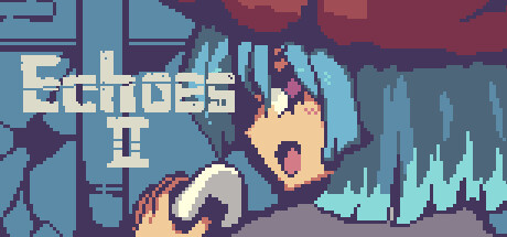 EchoesⅡ