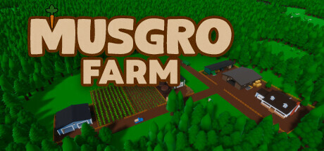 Musgro Farm - Playtest