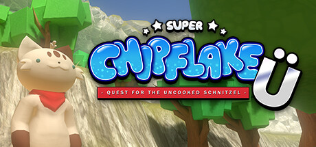 Super Chipflake Ü: Quest for the uncooked Schnitzel