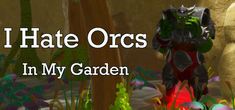 I Hate Orcs