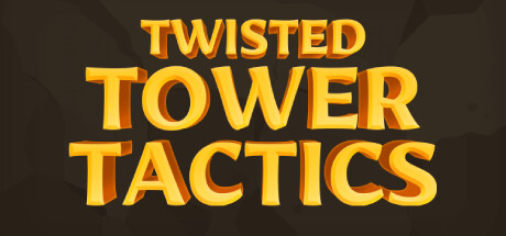 Twisted Tower Tactics Playtest