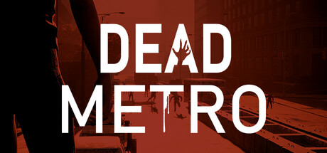 Dead Metro Playtest