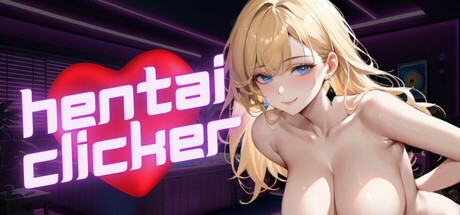 Hentai Clicker: Lily is streaming