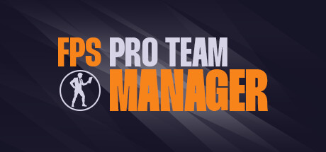 FPS Pro Team Manager Playtest