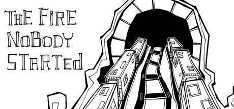 The Fire Nobody Started