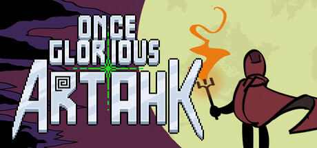 Once Glorious Artahk