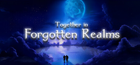 Together in Forgotten Lands