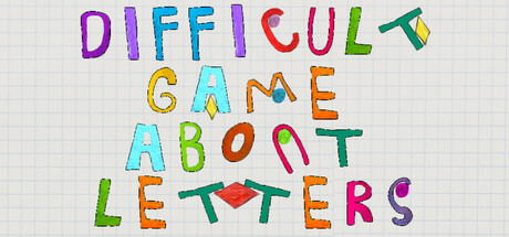 Difficult Game About Letters