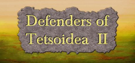 Defenders of Tetsoidea II