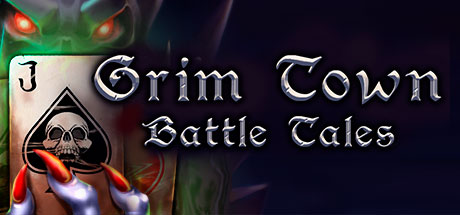 Grim Town: Battle Tales 
