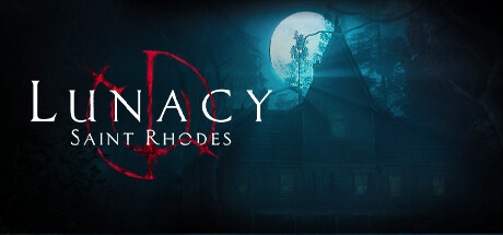 Lunacy: Saint Rhodes
